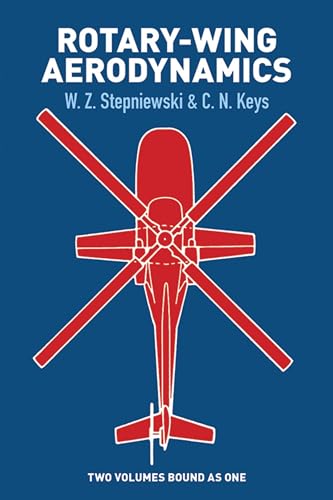 Rotary-wing Aerodynamics (Dover Books on Aeronautical Engineering) von Dover Publications